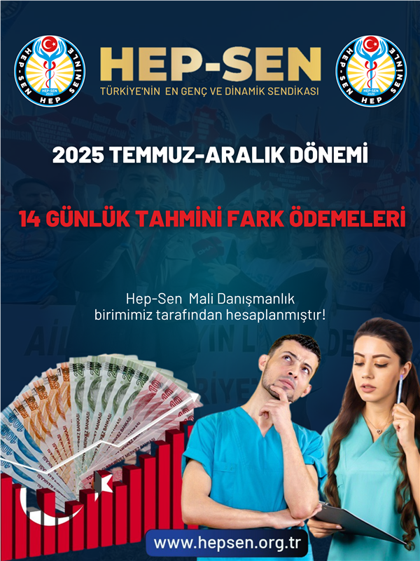 2025 Temmuz Ayı 14 Günlük Tahmini Maaş Farkı